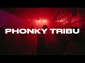 Funk Tribu - Phonky Tribu