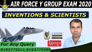 INVENTIONS & SCIENTISTS |  AIR FORCE Y GROUP  | BY OP PATEL SIR | CADETS DEFENCE ACADEMY