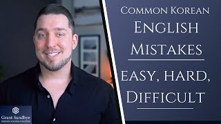 Common English Mistake: 'I am easy/hard/difficult'...