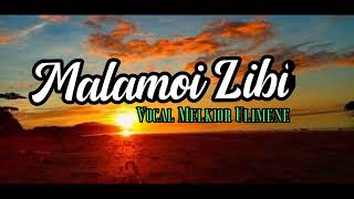 Lagu Moi ( Melkior Ulimene)