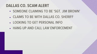 Dallas County Sheriff's Office warning of scam