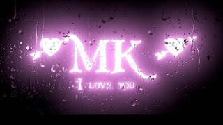 MK name whatsapp status | MK letter status new 2022 | MK love life