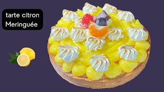 Tarte au Citron Meringuée : La Recette Facile et Inratable qui Va Vous Épater