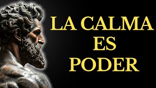 COMO MANTENER la CALMA Y NO DEJAR que NADA TE AFECTE l 15 LECCIONES de ESTOICISMO