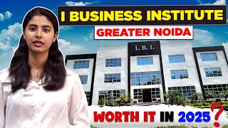 IBI Greater Noida Review 2025 | 35 LPA Placement 🤯| Admission | Fees | Campus Tour | Coupon Code