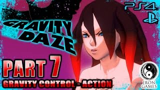 #7【PS4】GRAVITY DAZE：グラビティデイズ実況プレイ【エピソード8/百一夜】