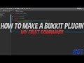 How to make a Bukkit/Spigot plugin | My first command (EP. 1)
