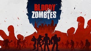 МЯСНОЙ ЗОМБИ ФАЙТИНГ - Bloody Zombies