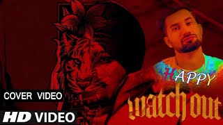 Watch Out (Official full song) Sidhu Moose Wala | Cover Song | Latest Punjabi Song | 2023
