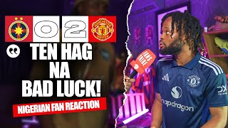 FCSB 0-2 MANCHESTER UNITED  (Festus- NIGERIAN FAN REACTION) EUROPA LEAGUE - 2024-2025 HIGHLIGHTS