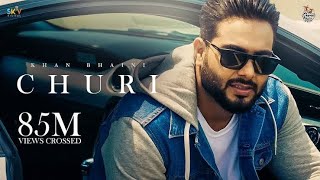 Churi (HD Video Khan Bhaini Ft Shipra Goyal |Latest Punjabi Songs 2021 | New Punjabi Songs 2021