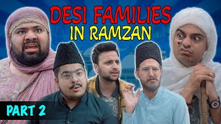 Desi Families In Ramzan - Part 2 | Unique MicroFilms | Comedy Skit | UMF | Ramzan 2024
