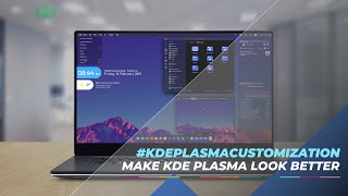 Make Your KDE Plasma Desktop Look Better