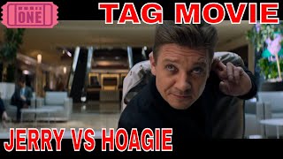 Tag Funny Scene #2 | Mall | Jerry vs. Hoagie