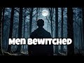 Men Under Witchcraft Powers