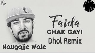 Faida Chak Gayi Garry Sandhu Remix By Naugajje Wale | 2020 LATEST SONGS | GARRY SANDHU REMIX SONGS |