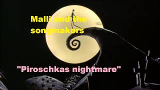 Piroschkas nightmare