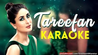 Tareefan | Karaoke / Instrumental with Translation | Veere Di Wedding | 2018