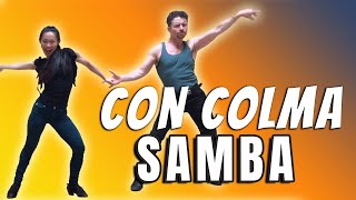 Samba Dance Choreography - CON COLMA - Daddy Yankee \u0026 Snow