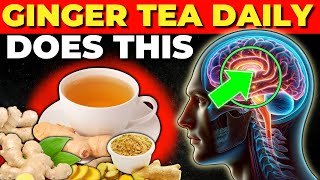 8 Reasons to Drink Ginger Tea Daily (An Impressive Healing Remedy)