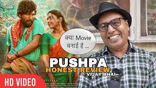 Pushpa - The Rise | Vijay Bhai HONEST Review | Allu Arjun, Rashmika Mandanna, Samantha