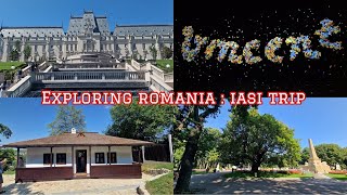 Exploring my own country, Romania : Trip to Iași with the girls 🇷🇴🚆