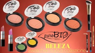 BELEZA | Swatches Nuova collezione puroBIO Cosmetics | PN MAKEUP