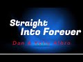 Straight into forever (Dan Albro)