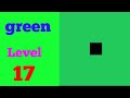 Green level 17 solution or walkthrough