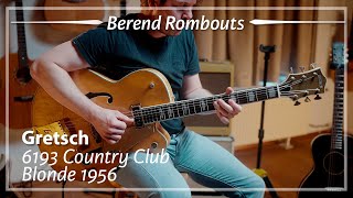 Gretsch 6193 Country Club Blonde 1956 played by Berend Rombouts | Demo