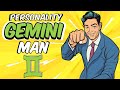 Understanding GEMINI Man || Personality Traits