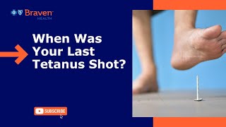 When Was Your Last Tetanus Shot?