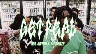 MG Jayvo - GET REAL Ft. L5 Brazy (Official Music Video)