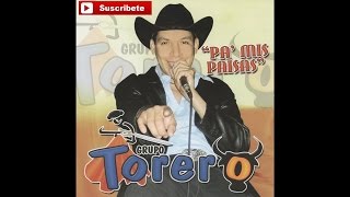 Grupo Torero - El Tierra Calenteno