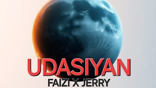 Udasiyan | Faizi X Jerry | New Song 2025 | Prod.by Renegade Studio (Official Music) Spark Boys