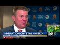 dea announces operation crystal shield