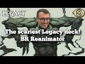 The scariest deck in Legacy! BR Reanimator | Legacy | MTGO