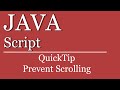QuickTip #95 - JavaScript Tutorial - Scrolling verhindern | prevent window scrolling | HTML