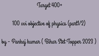 All the most important physics objectives for 10th board 2025