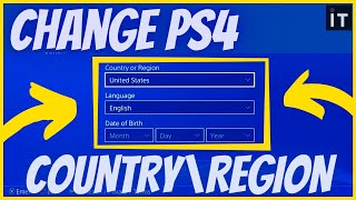 HOW TO CHANGE PS4 COUNTRY REGION || CHANGE PS STORE REGION || WORKING METHOD