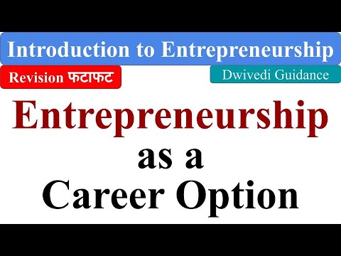 Entrepreneurship As A Career Option, Introduction To Entrepreneurship ...