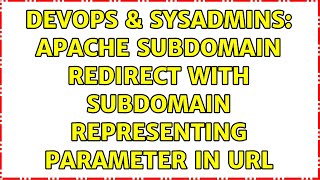 DevOps & SysAdmins: Apache subdomain redirect with subdomain representing parameter in URL