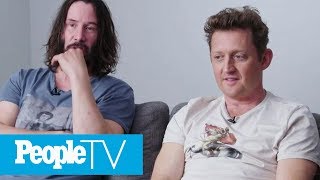 'Bill & Ted 3': Keanu Reeves, Alex Winter Talk Proposed Sequel | PeopleTV