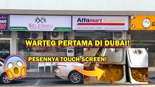 WARTEG PERTAMA DI DUBAI! SELERAKU!