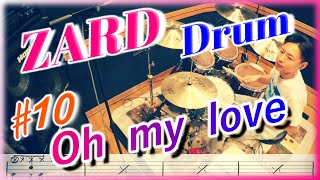 ZARD【Oh my love】Drum cover