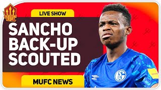 Sancho "Alternative" Lined up! Man Utd Transfer News