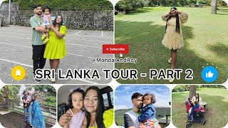 Colombo to Nuwara Eliya॥Nuwara Eliya \u0026 Ella City Tour॥Sri Lanka Tour - Part 2 🇱🇰॥@MondalAndRoy