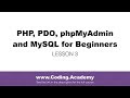 PHP for Beginners: PDO, MySQL, phpMyAdmin - Lesson 3