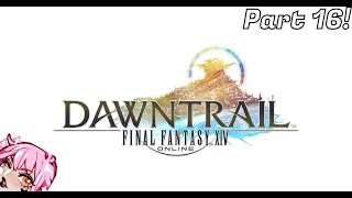 Final Fantasy XIV, Dawntrail MSQ Part 16! Cyberpunk 20XIV!