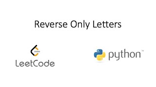 Leetcode - Reverse Only Letters (Python)